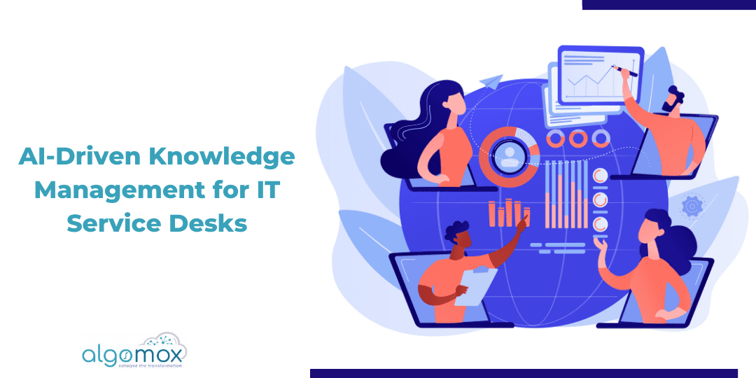 AI-Driven Knowledge Management for IT Service Desks