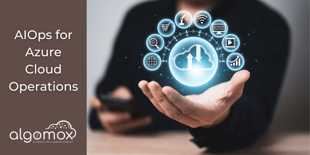 AIOps for Azure Cloud Operations