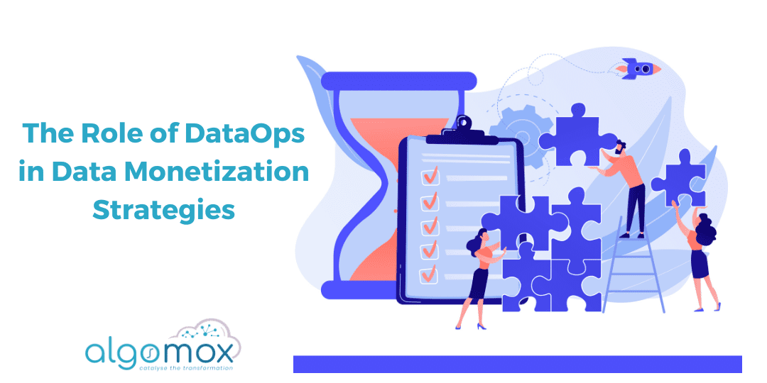 The Role of DataOps in Data Monetization Strategies