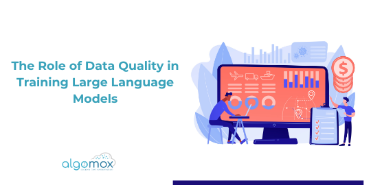 The Role of Data Quality in Training Large Language Models