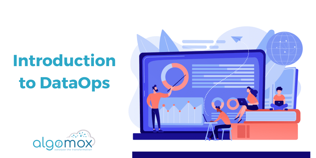 Introduction to DataOps