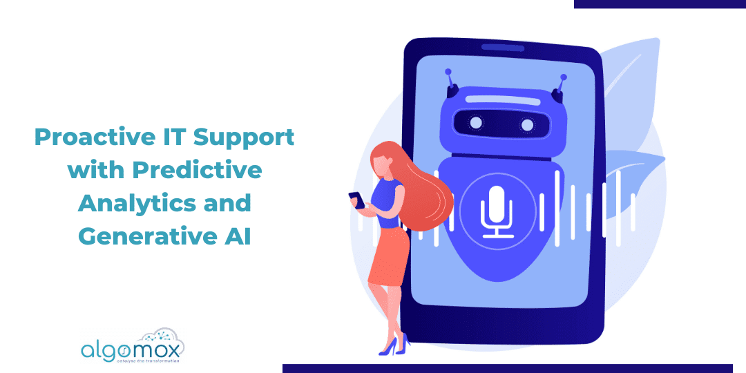 Proactive IT Support with Predictive Analytics and Generative AI