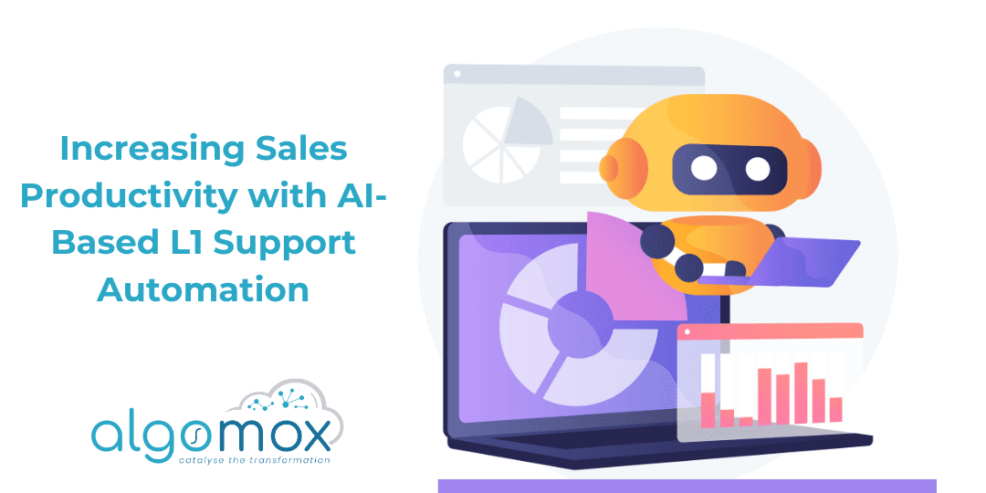  Increasing Sales Productivity with AI-Based L1 Support Automation